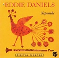 Eddie Daniels - Nepenthe (1990)