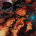 Robert Rich | Fissures - Robert Rich