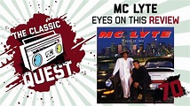 MC Lyte - Eyes On This - Full Album Review - YouTube