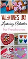 Valentine's Day Learning Activities for Preschoolers