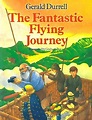 The Fantastic Flying Journey (Literature) - TV Tropes