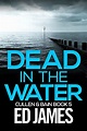 Dead in the Water: When Cullen met Bain (Cullen and Bain Scottish Crime ...