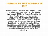 PPT - A SEMANA DE ARTE MODERNA DE 1922 PowerPoint Presentation, free ...