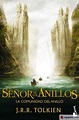 EL SEÑOR DE LOS ANILLOS I. LA COMUNIDAD DEL ANILLO - J. R. R. TOLKIEN ...