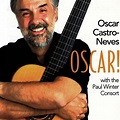 Oscar! by Oscar Castro-Neves
