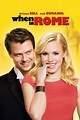 When in Rome (2010) - Posters — The Movie Database (TMDB)