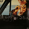 L7 Hungry For Stink UK vinyl LP album (LP record) (175295)