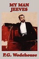 My Man Jeeves (Jeeves, #1) by P.G. Wodehouse