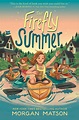 The Firefly Summer | Book by Morgan Matson | Official Publisher Page ...