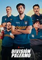 División Palermo (Serie de TV) (2023) - FilmAffinity