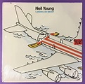 Nostalgipalatset - NEIL YOUNG - Landing on water US-orig LP 1986 STILL ...