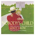 Nobody's Child - Album by LeRoy Crume | Spotify