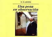 Una pena en observación - C. S. Lewis | eBooks Católicos