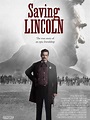 Saving Lincoln (2013) - IMDb