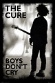 The Cure Boys Don't Cry - Buy Online at Grindstore.com