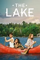 Wer streamt The Lake: Der See? Serie online schauen