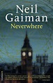January 2018: Neverwhere by Neil Gaiman – Central Austin Book Club
