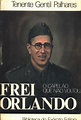 Frei Orlando - Gentil Palhares - Traça Livraria e Sebo