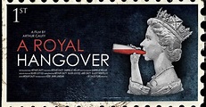 A Royal Hangover - movie: watch streaming online