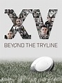 Prime Video: XV: Beyond the Tryline