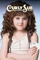 Curly Sue (1991) - Posters — The Movie Database (TMDB)