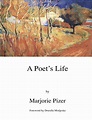 A Poet's Life by Marjorie Pizer | Goodreads