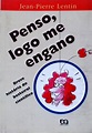 Penso, Logo Me Engano - Jean-pierre Lentin - Traça Livraria e Sebo