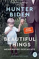 Beautiful Things - Hunter Biden (Buch) – jpc