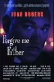 Forgive Me Father (película 2001) - Tráiler. resumen, reparto y dónde ...
