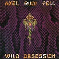 Axel Rudi Pell - Wild Obsession - Reviews - Album of The Year