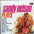 Sandy Nelson – Sandy Nelson Plays (1963, Vinyl) - Discogs