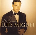 Luis Miguel Mis Romances Cd Seminuevo 1ra Edición 2001 Usa - $ 149.50 ...