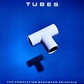 Tubes* - The Completion Backward Principle (1981, Vinyl) | Discogs