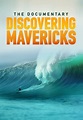 Watch Discovering Mavericks (2013) - Free Movies | Tubi