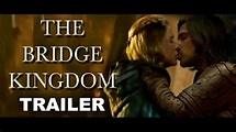 The Bridge Kingdom Trailer - YouTube