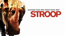 Stroop: Journey into the Rhino Horn War | Apple TV
