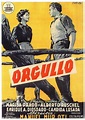 Orgullo (1955) - FilmAffinity