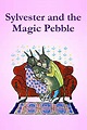 ‎Sylvester and the Magic Pebble (1993) directed by Gene Deitch • Film ...
