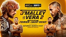 UFC 299: O’Malley vs. Vera 2 | Saturday, March 9 - ESPN Press Room U.S.