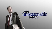An Unreasonable Man | Apple TV