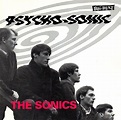 The Sonics - Psycho-Sonic (CD, Compilation) | Discogs