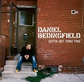 ‎Gotta Get Thru This by Daniel Bedingfield on Apple Music