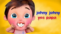Johny Johny Yes Papa Nursery Rhymes Collection | All Johny Johny Yes ...