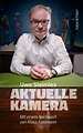 Die Aktuelle Kamera - Uwe Steimle (Buch) – jpc