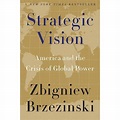 Strategic Vision - By Zbigniew Brzezinski (paperback) : Target