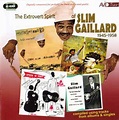 Slim Gaillard – The Extrovert Spirit Of Slim Gaillard 1945-1958 (2014 ...