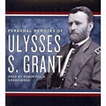 Personal Memoirs of Ulysses S. Grant - Walmart.com