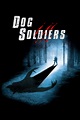 Dog Soldiers (2002) - Posters — The Movie Database (TMDb)