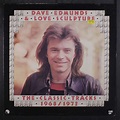 DAVE EDMUNDS & LOVE SCULPTURE - the classic tracks, 1968-72 - Amazon ...