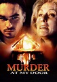 Murder at My Door streaming: where to watch online?